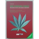 Der Cannabis anbau